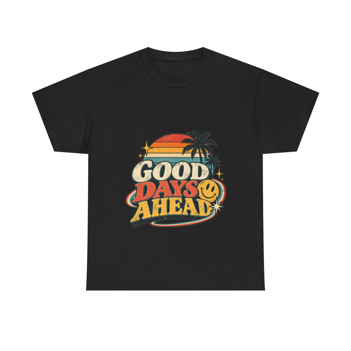 Camiseta Good Days Ahead | Retro unisex