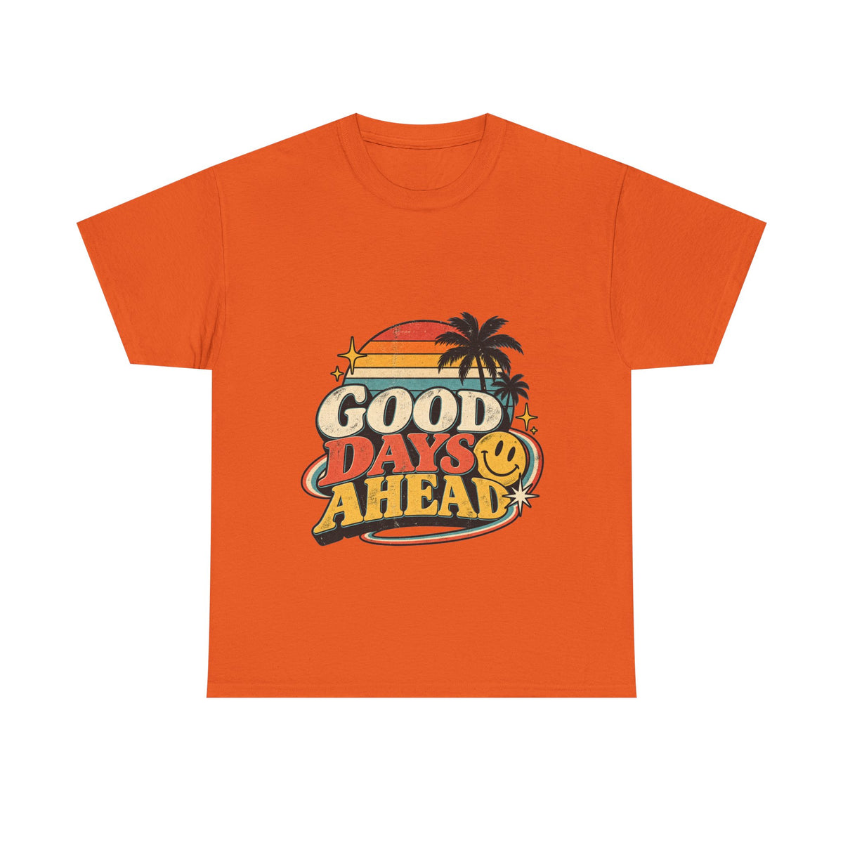 Camiseta Good Days Ahead | Retro unisex