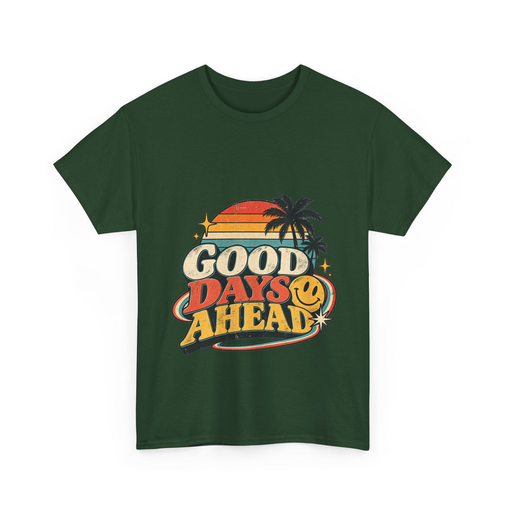 Camiseta Good Days Ahead | Retro unisex
