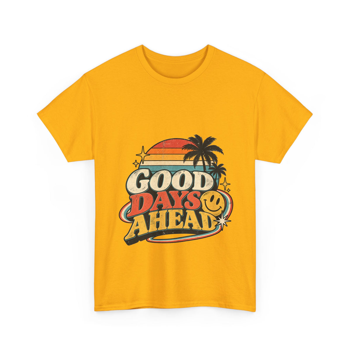 Camiseta Good Days Ahead | Retro unisex