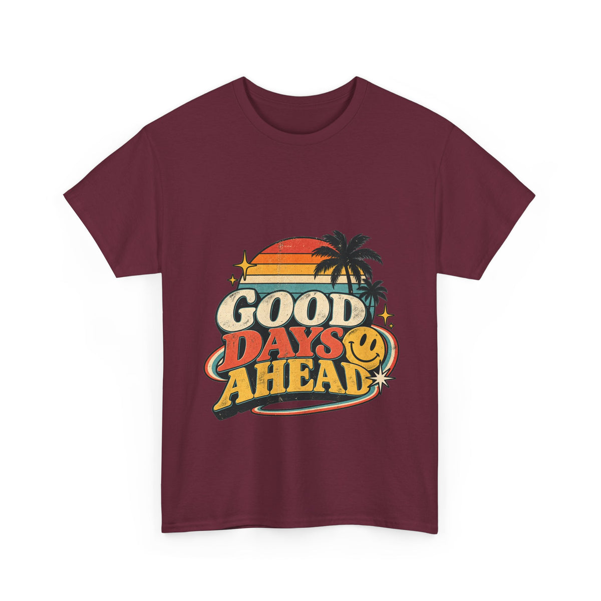 Camiseta Good Days Ahead | Retro unisex